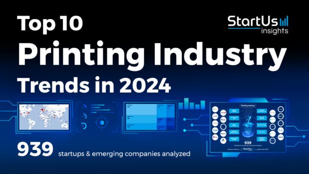StartUs Insights | Top 10 Printing Industry Trends in 2024
